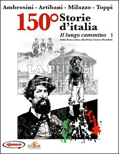 SERGIO TOPPI - SULLE ROTTE DELL'IMMAGINARIO #    13: STORIE D'ITALIA 1: IL LUNGO CAMMINO